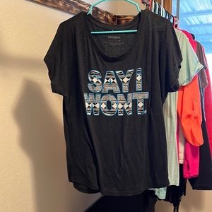 Say I Won’t Tee Shirt